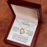 To My Soulmate | Forever Love Necklace|W