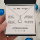 You Are Enough | Eternal Hope Necklace | Empowerment-Gift