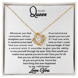 To My Queen | Love Knot Necklace |W