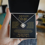 To My Beautiful Wife | Love Knot Necklace