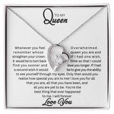 To My Queen | Forever Love Necklace | W