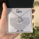 To My Queen | Forever Love Necklace | W