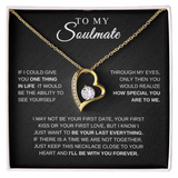 To My Soulmate | Forever Love Necklace|B