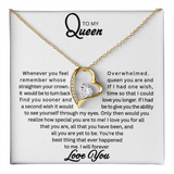 To My Queen | Forever Love Necklace | W