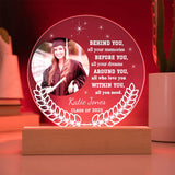 Behind You | Before You | Graduation Acrylic Plaque.|