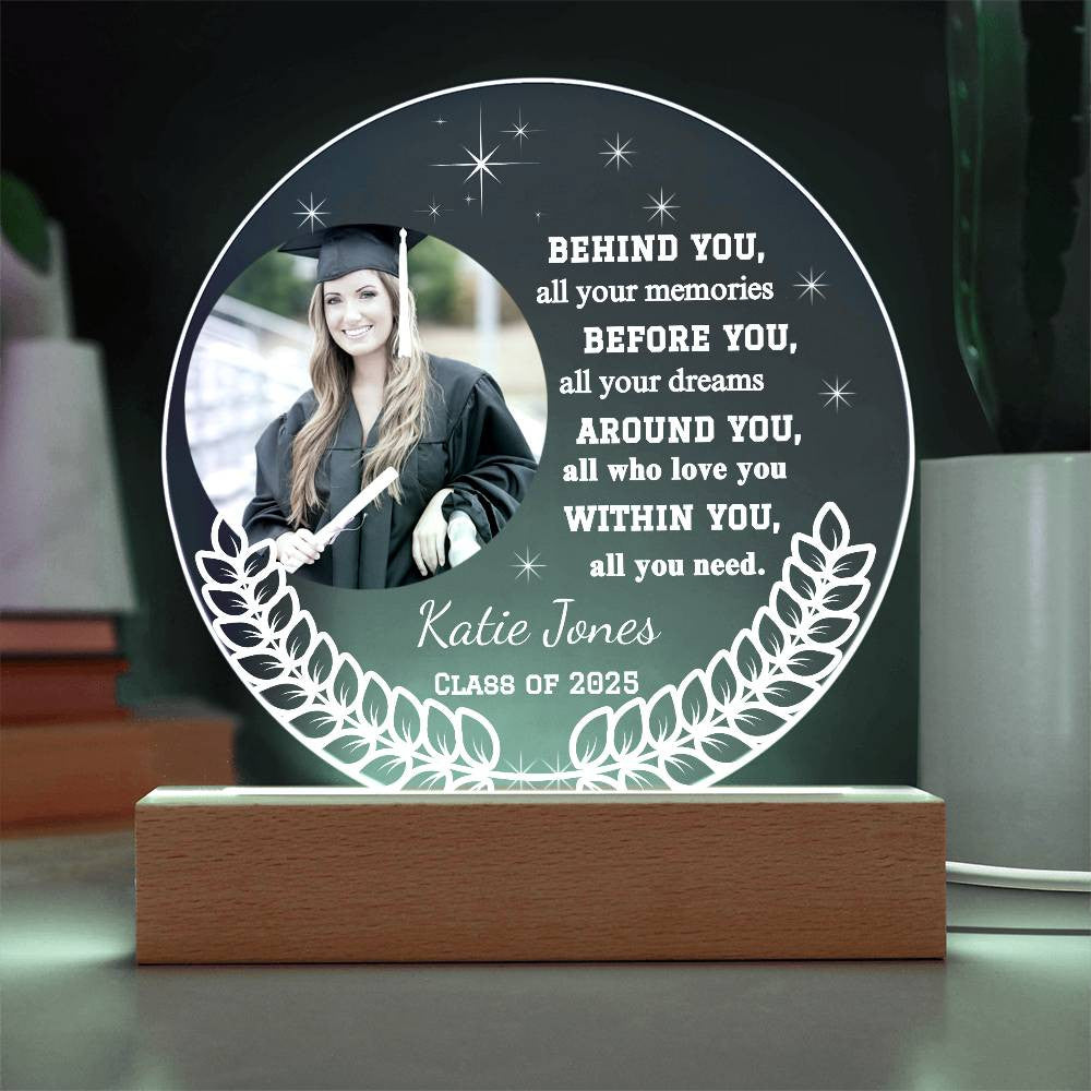 Behind You | Before You | Graduation Acrylic Plaque.|