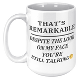 Despite_the_look_on_my_face__15_oz_mug_15oz_White_LH_Mockup.png