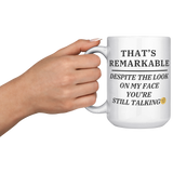 Despite_the_look_on_my_face__15_oz_mug_15oz_White_LH_Model_Mockup.png