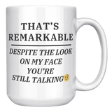 Despite_the_look_on_my_face__15_oz_mug_15oz_White_RH_Mockup.png