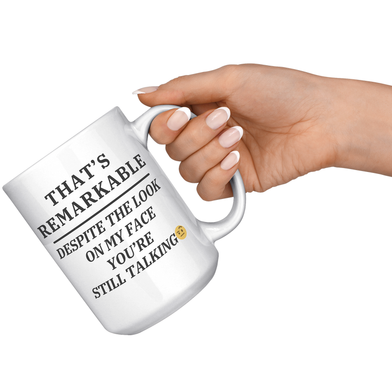 Despite_the_look_on_my_face__15_oz_mug_15oz_White_RH_Model_Mockup.png