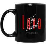 EPHESIANS 3:19 - 11 oz and 15 oz Black Mug