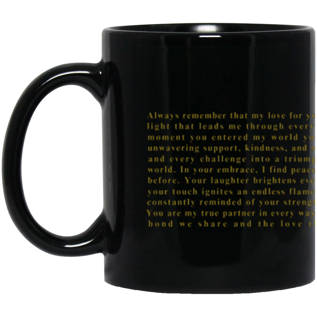To My Queen  Eternal Love  11 (205 x 93 mm) To My Queen |11oz & 15oz Black Mug