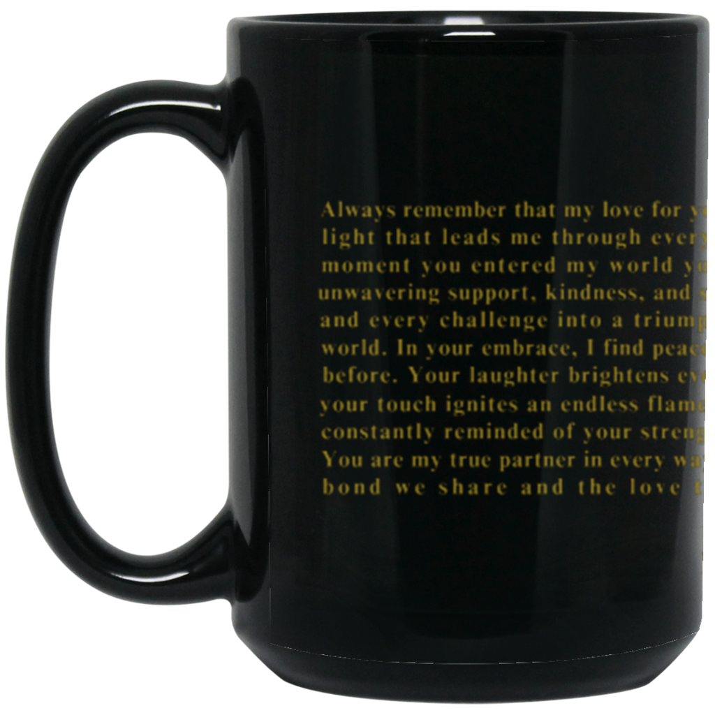 To My Queen  Eternal Love  15 oz Mug (206 x 103 mm) To My Queen |15oz Black Mug