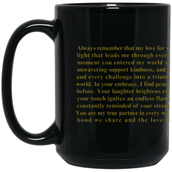 To My Queen | Eternal Love  15OZ Mug