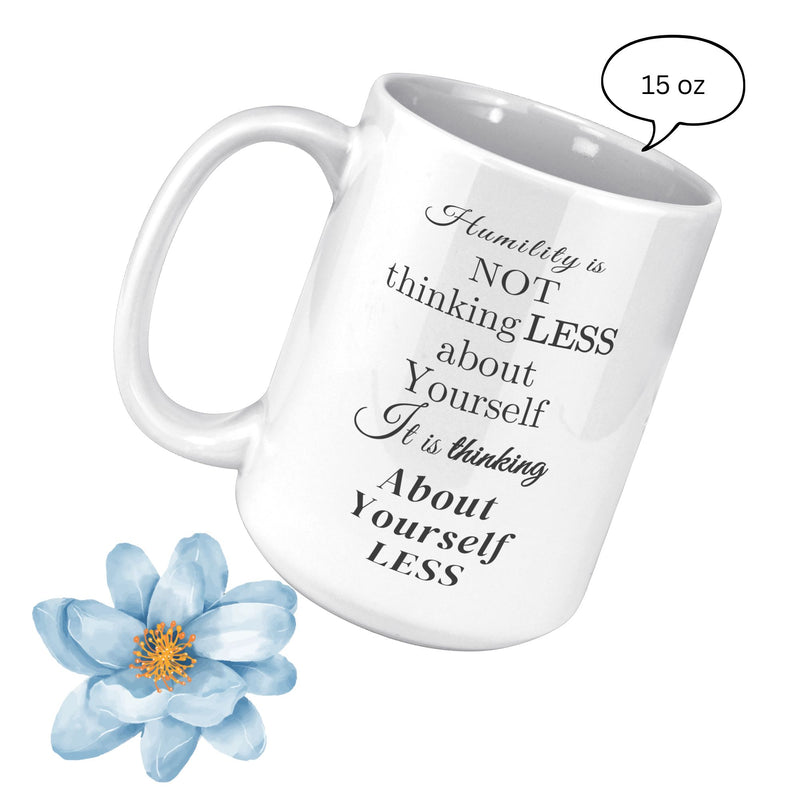 Humility | 11oz White
