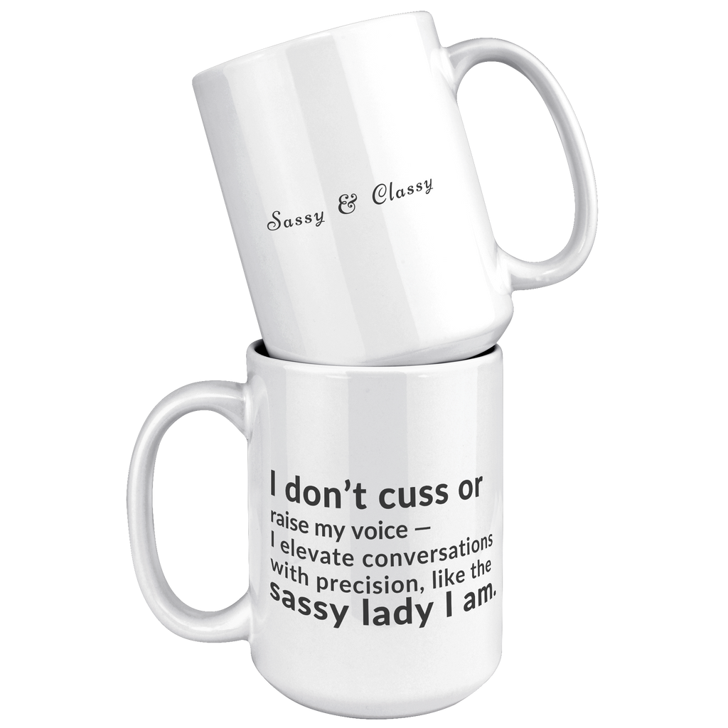 I_Dont_Cuss__15oz_Mug_15oz_White_Stacked_Mockup.png