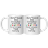 I_Dont_Have_The_Patience_11oz_White_FrontBack_Mockup.png
