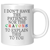 I_Dont_Have_The_Patience_11oz_White_RH_Mockup.png