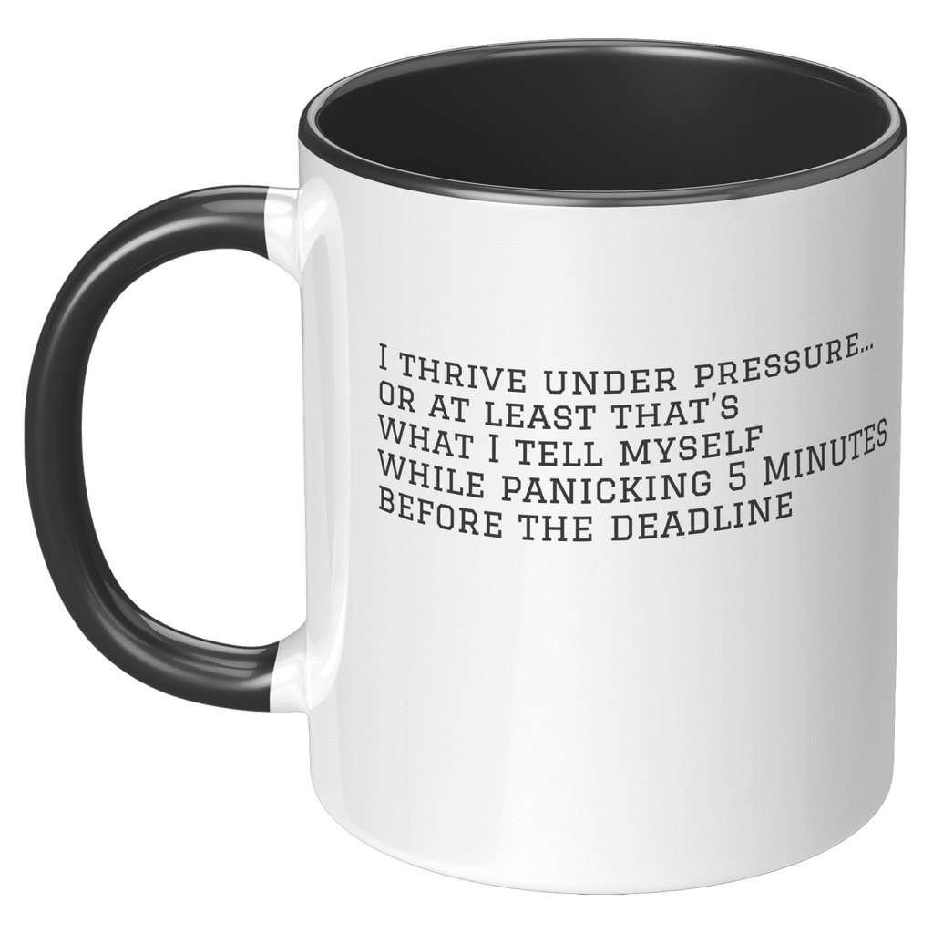 I_THRIVE_UNDER_PRESSURE__11_OZ_LH_Black_Mockup.png