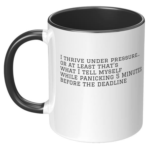 I_THRIVE_UNDER_PRESSURE__11_OZ_LH_Black_Mockup.png