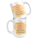 If_You_Can_Believe_All_Things_are_Possib_15oz_White_Stacked_Mockup.png
