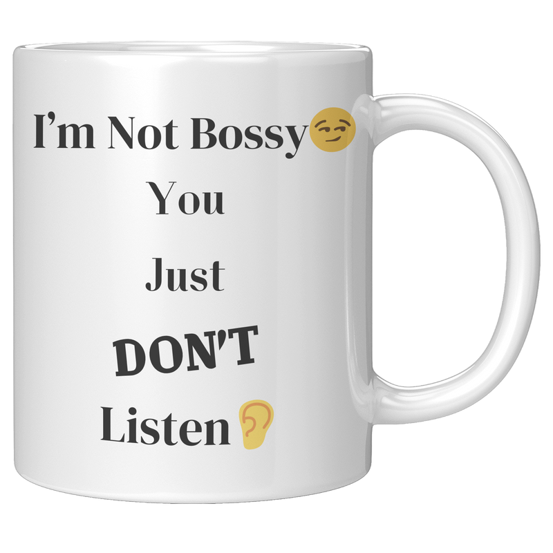 Im_Not_Bossy_Sassy_Mug__11_oz_11oz_White_RH_Mockup.png