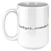 Im_Not_Bossy__15_oz_Mug_15oz_White_LH_Mockup.png