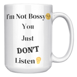Im_Not_Bossy__15_oz_Mug_15oz_White_RH_Mockup.png