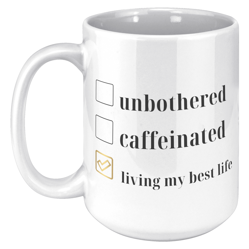 Living_My_Best_Life___oz_Mug_15oz_White_LH_Mockup.png