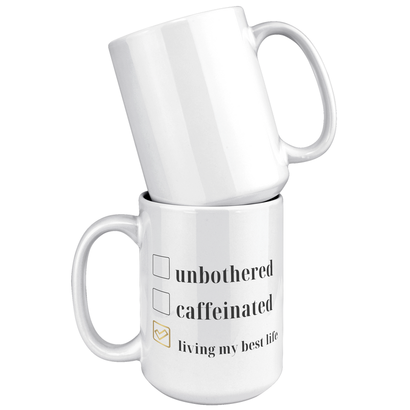 Living_My_Best_Life___oz_Mug_15oz_White_Stacked_Mockup.png
