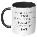 Love_Is_Like_A_Fart__11_oz_Black_and_Wh_LH_Black_Mockup.png