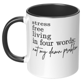 Not_My_Problem__11_oz_LH_Black_Mockup.png