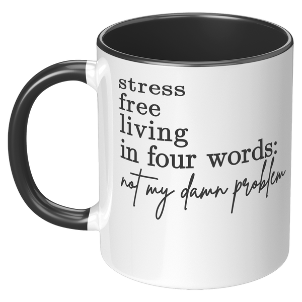 Not_My_Problem__11_oz_LH_Black_Mockup.png