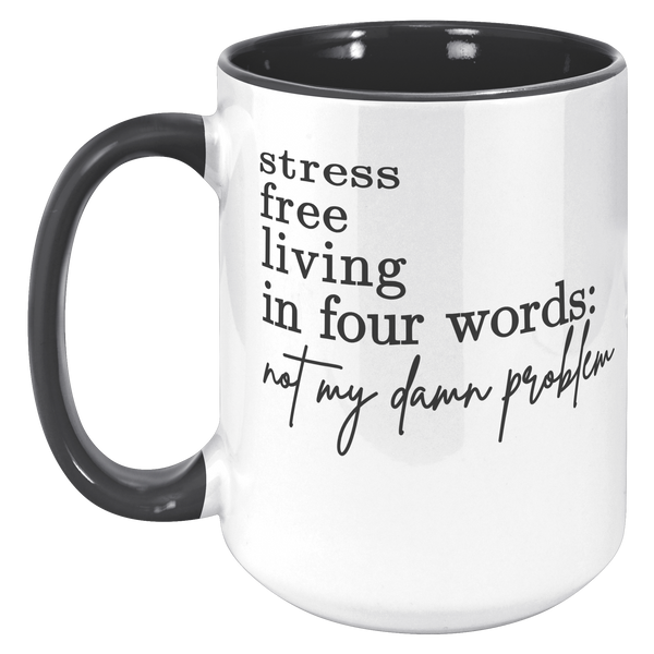 Not_My_Problem__15_oz_15oz_Accent_LH_Black_Mockup.png