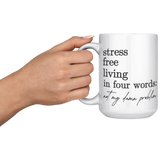 Not My Problem | 11 oz & White 15oz Mugs