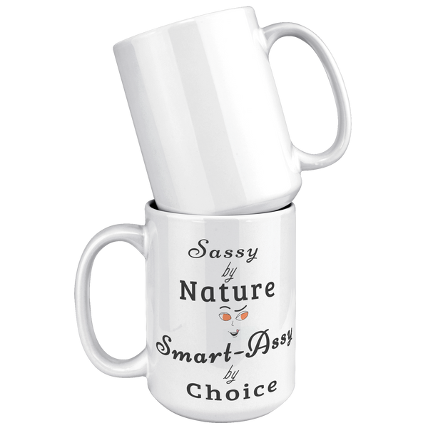 Sassy_By_Nature__15oz_Mug_15oz_White_Stacked_Mockup.png