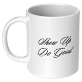 Show_UP__11_oz_Mug_11oz_White_LH_Mockup.png