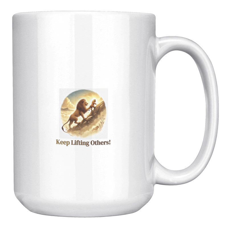 Strong_People_Lift_Others_UP__15_oz_Mug_15oz_White_RH_Mockup.png