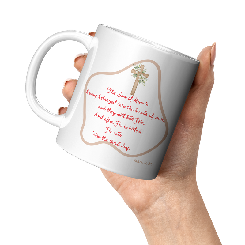 The_Son_Of_Man_Is_Being_Betrayed__11_oz_11oz_White_LH_Model_Mockup.png