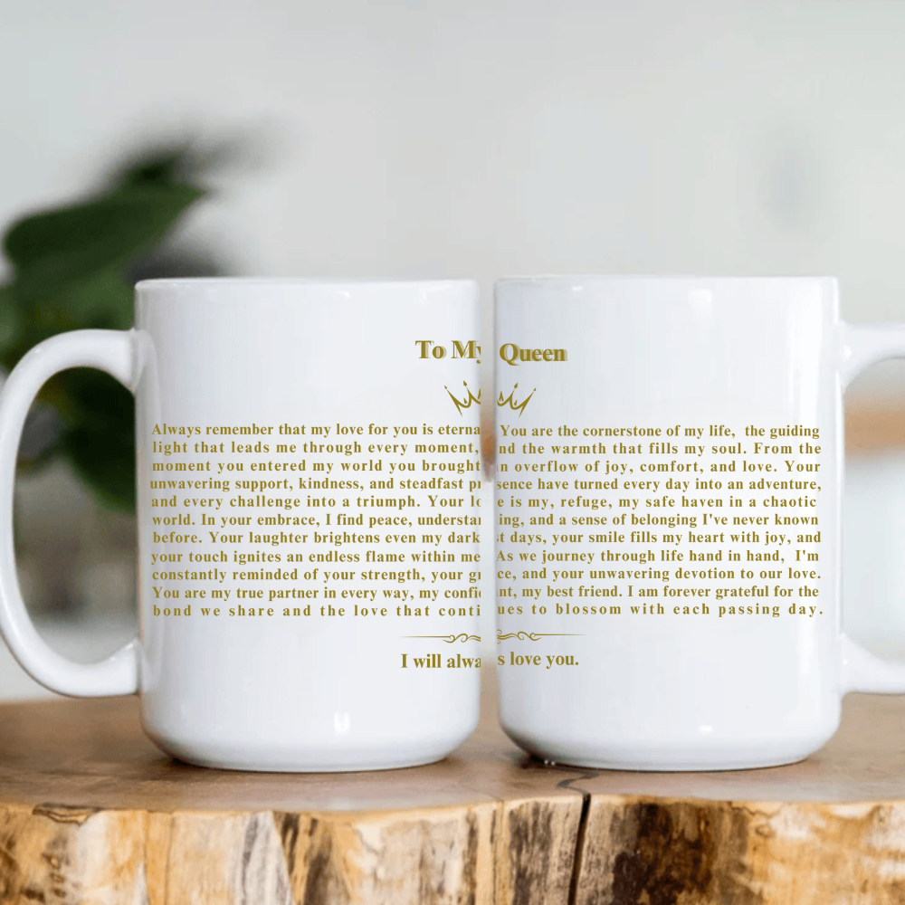To My Queen | Eternal Love  | 11oz & 15oz Black Mug