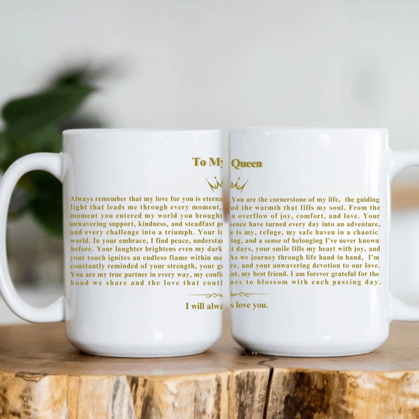 To My Queen | Eternal Love  | 11oz & 15oz Black Mug