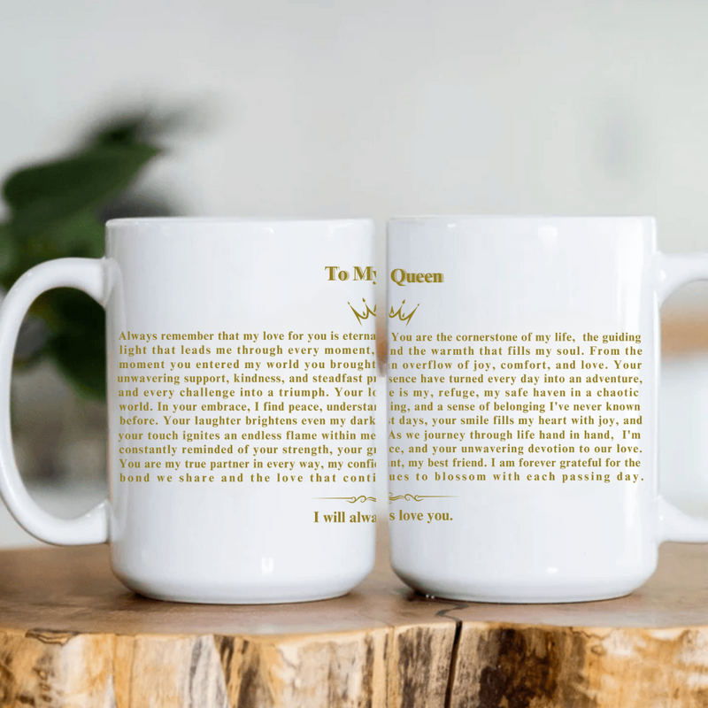 To My Queen | Eternal Love  | 11oz & 15oz Black Mug