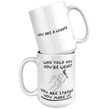 Who_Told_You_Youre_Weak__Reproduction__15oz_White_Stacked_Mockup.png