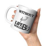 Without_Music_Life_Would_be_Flat__11_oz_11oz_White_LH_Model_Mockup.png