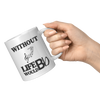 Without_Music_Life_Would_be_Flat__11_oz_11oz_White_RH_Model_Mockup.png
