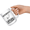 Without_Music_Life_Would_be_Flat__15_oz_15oz_White_RH_Model_Mockup.png