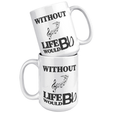Without_Music_Life_Would_be_Flat__15_oz_15oz_White_Stacked_Mockup.png