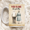 You and me Seniors Husband and Wife Hand Holding Mug
