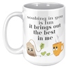 You_Bring_Out_The_Best_In_Me__15_oz_15oz_White_LH_Mockup.png