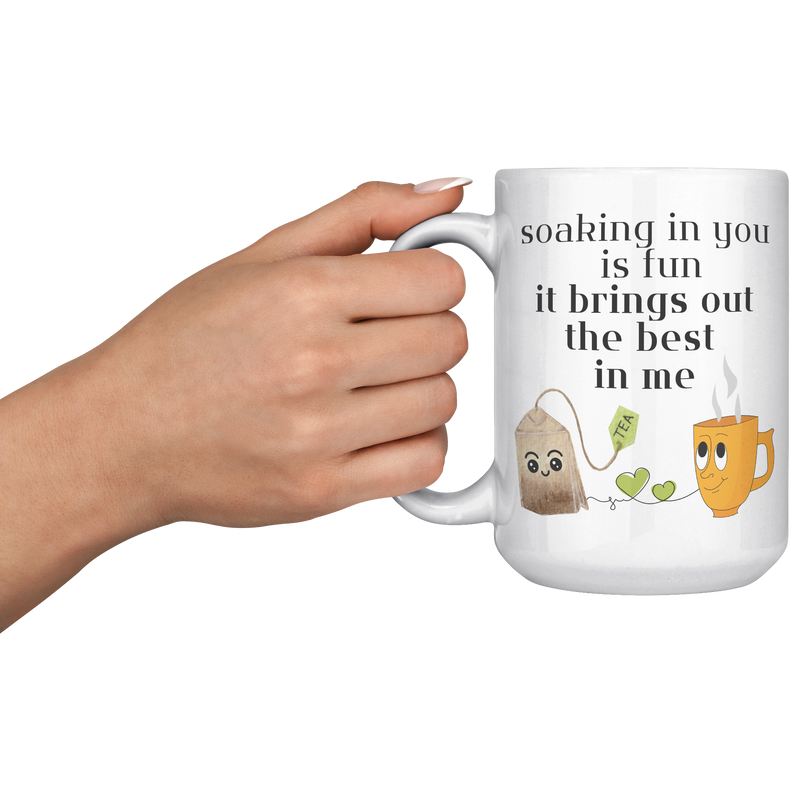 You_Bring_Out_The_Best_In_Me__15_oz_15oz_White_LH_Model_Mockup.png